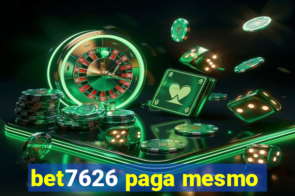 bet7626 paga mesmo